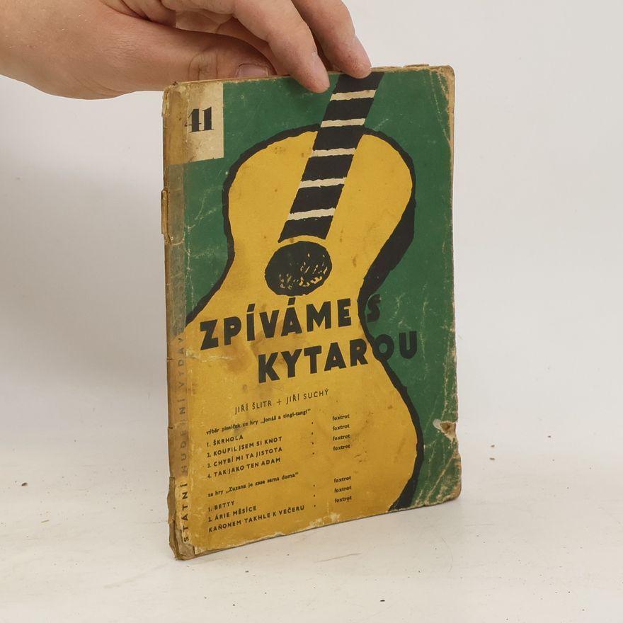 Kolektiv autorů Zpíváme s kytarou 41. Jiří Šlitr + Jiří Suchý