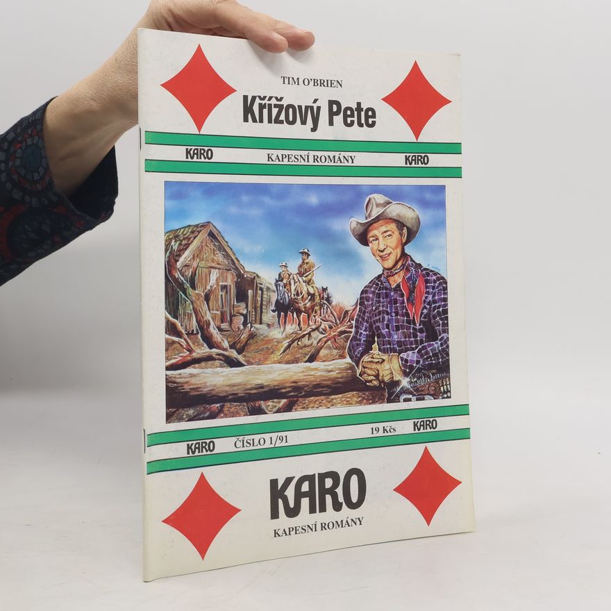 Tim O'Brien Karo 1/1991. Křížový Pete