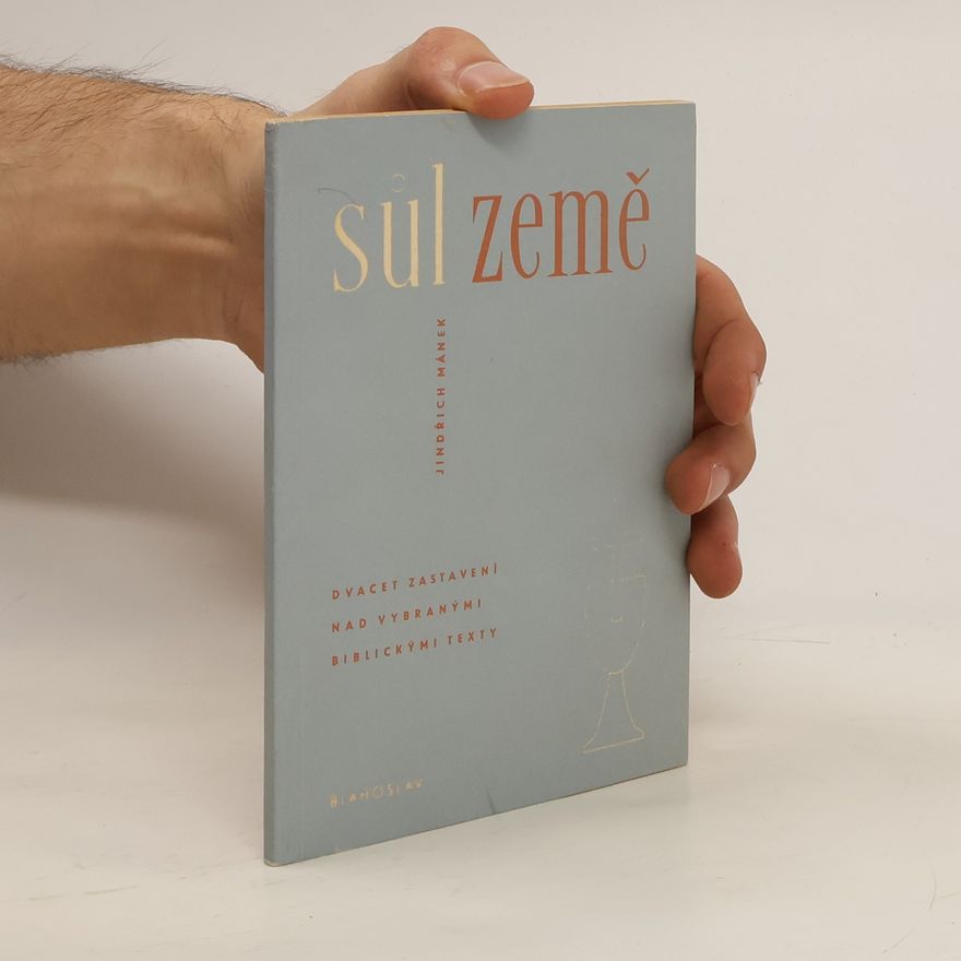 Jindřich Mánek Sůl země