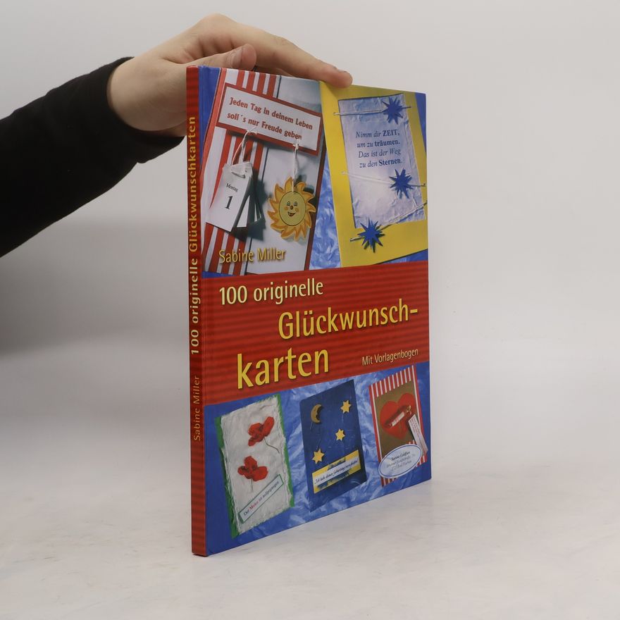 Sabine Miller 100 originelle Glückwunschkarten