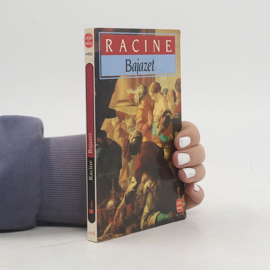 Jean Racine Bajazet