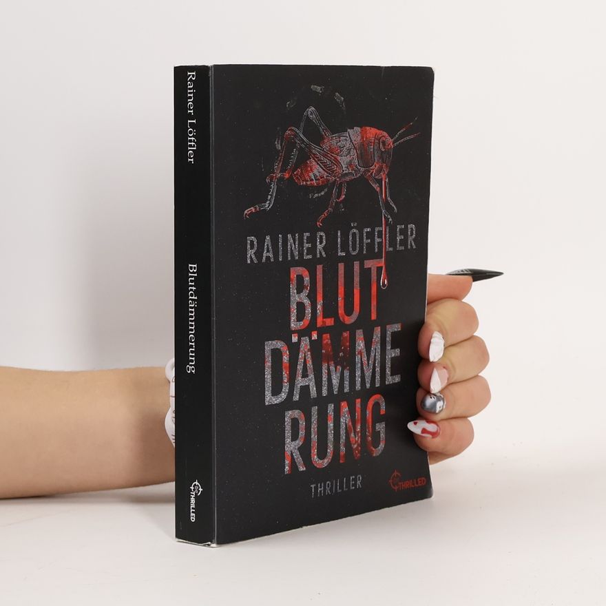 Rainer Löffler Blutdämmerung