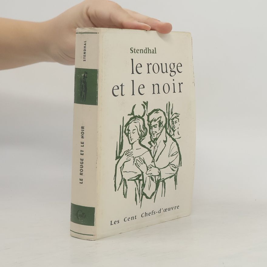 Stendhal Le Rouge et le Noir