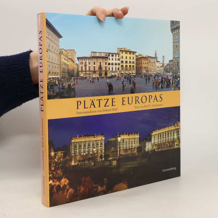 Erhard Hehl Plätze Europas