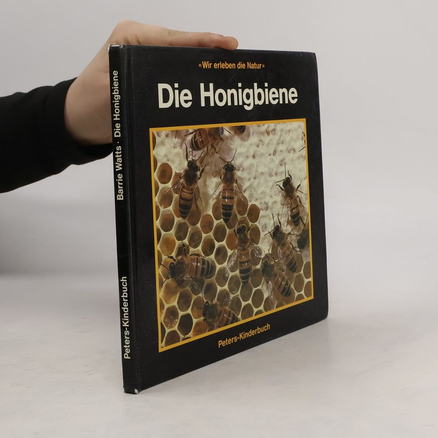 Barrie Watts Die Honigbiene