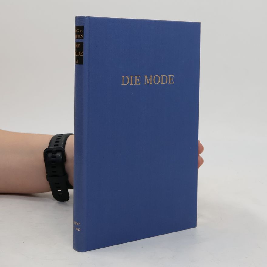 Max von Boehn Die Mode