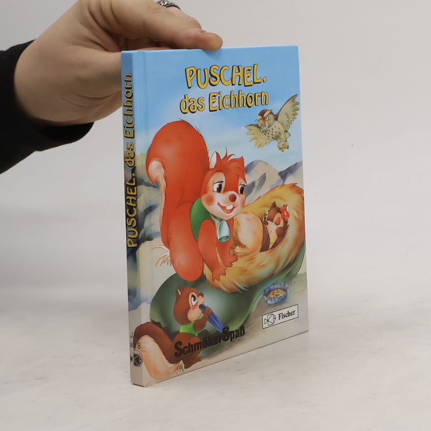 Autorenkollektiv Puschel, das Eichhorn