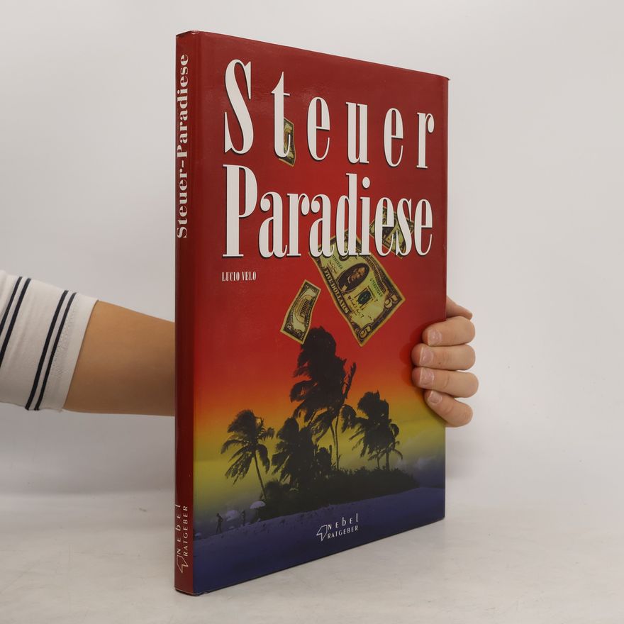 Lucio Velo Steuer Paradiese