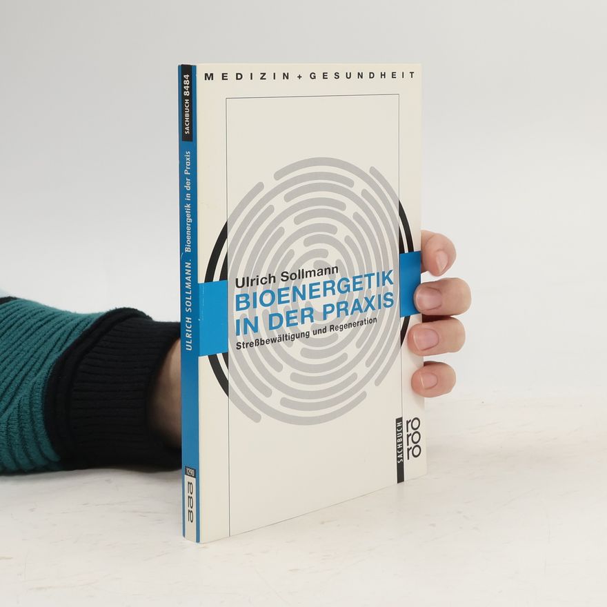 Ulrich Sollmann Bioenergetik in der Praxis