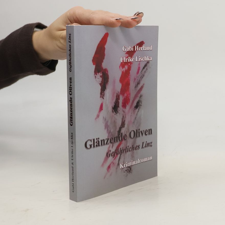 Ulrike Lischka Glänzende Oliven