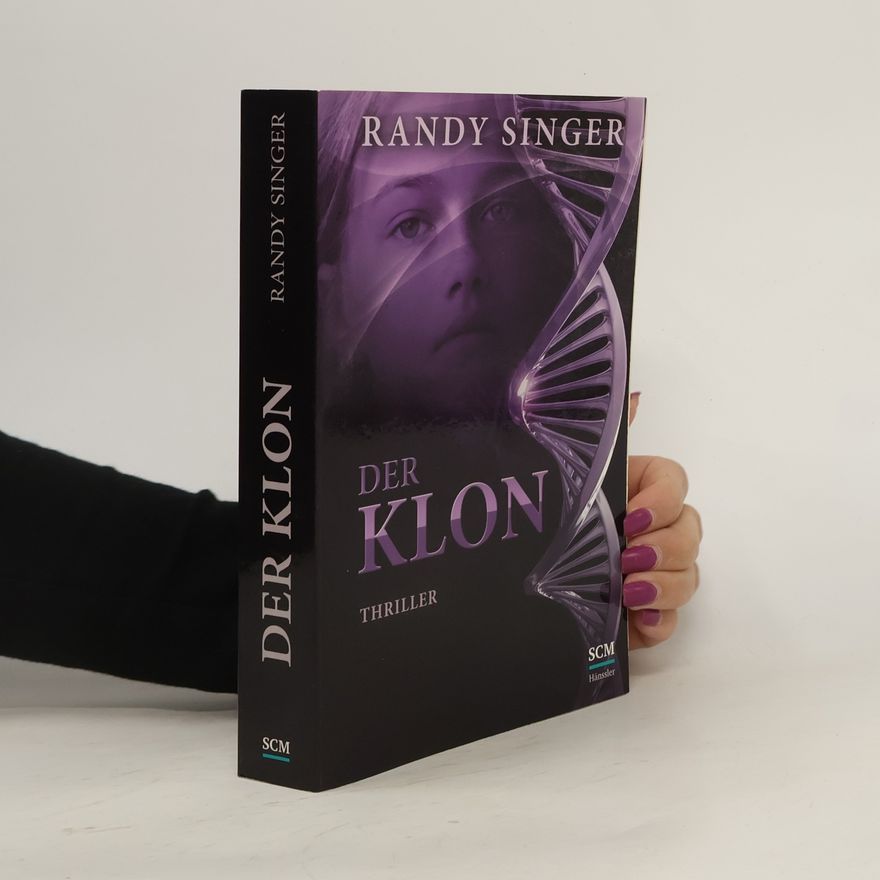 Randy Singer Der Klon