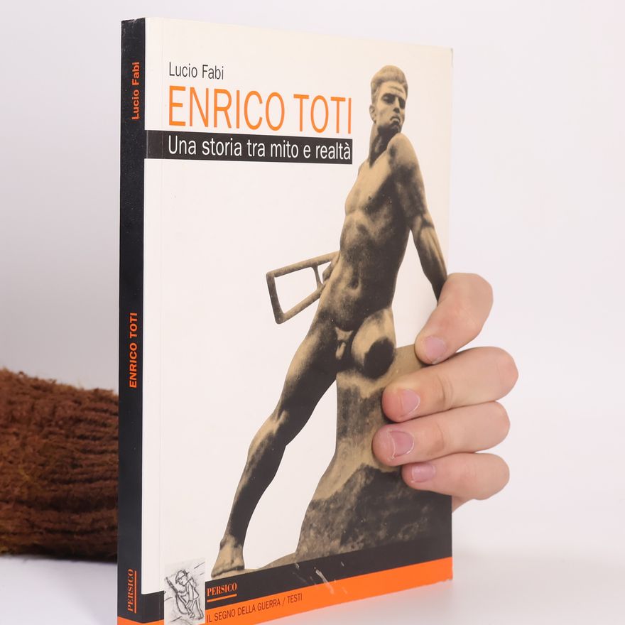 Lucio Fabi Il segno della guerra / testi: Enrico Toti