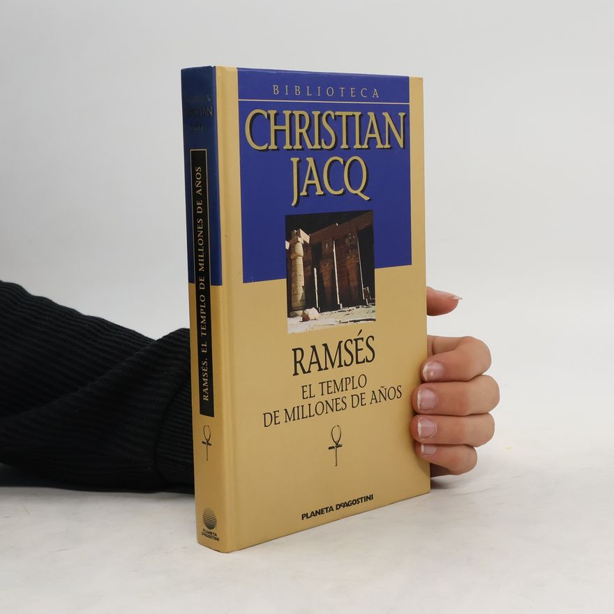 Christian Jacq Ramsés. El Templo de millones de años