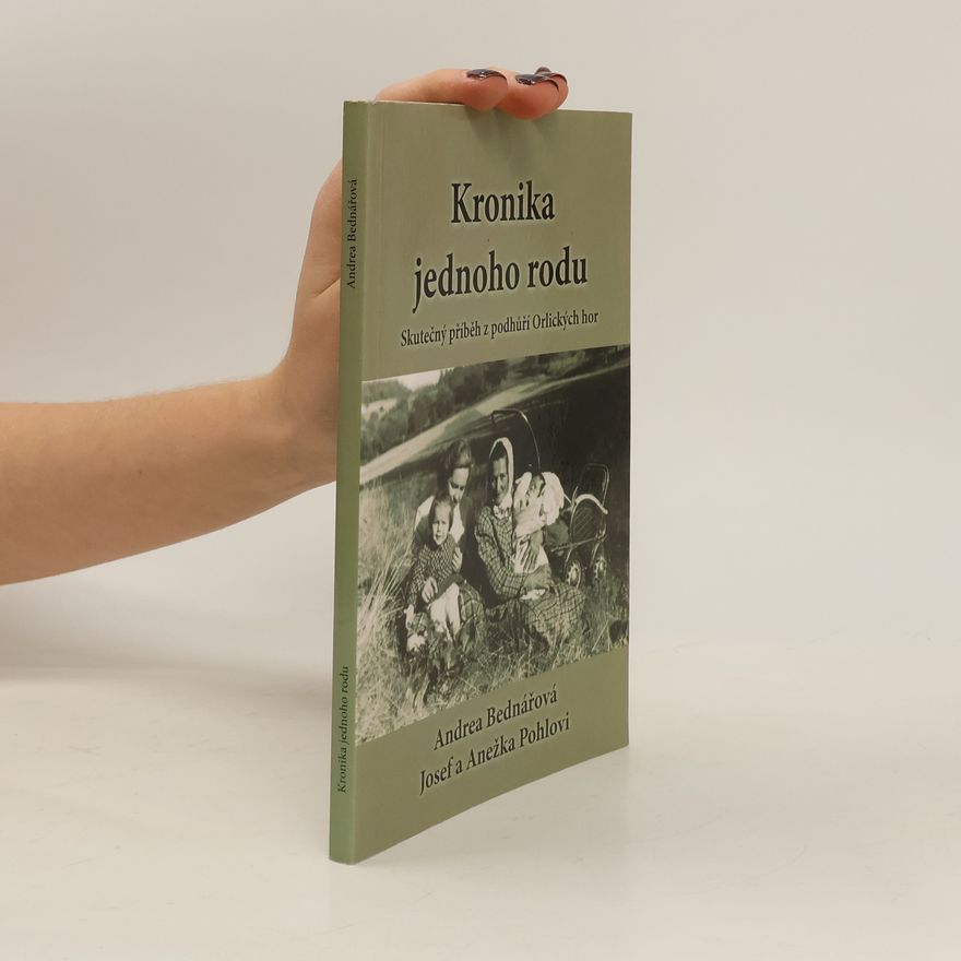 Andrea Bednářová Kronika jednoho rodu