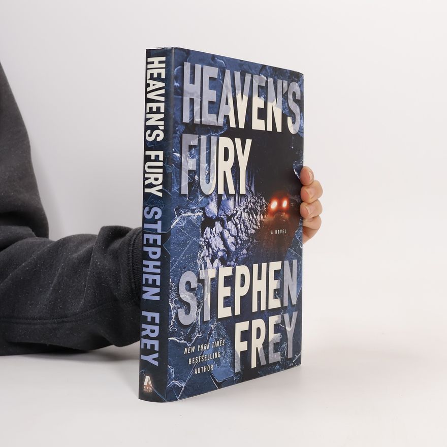 Frey Stephen Heaven's Fury