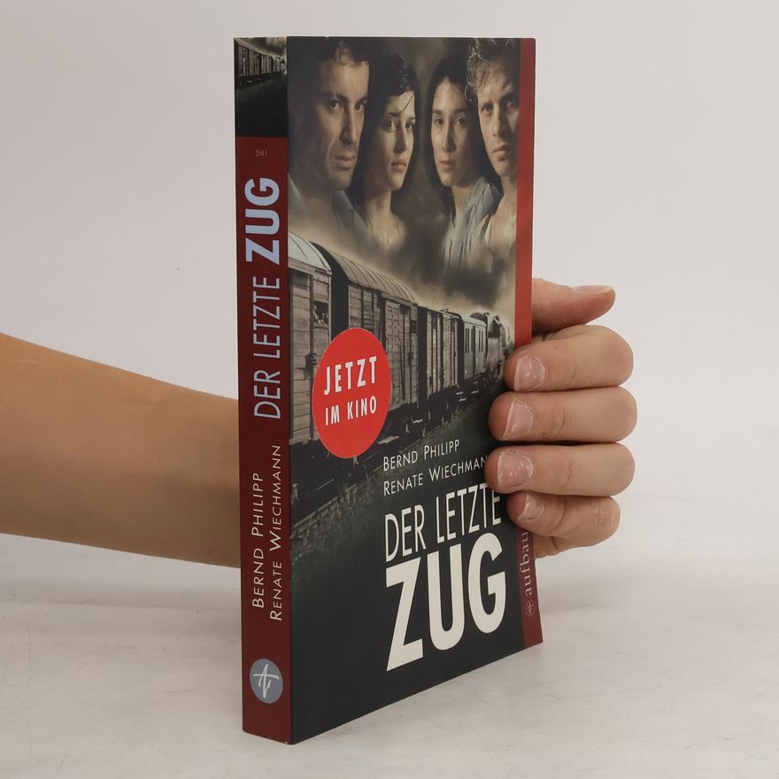 Bernd Philipp Der letzte Zug