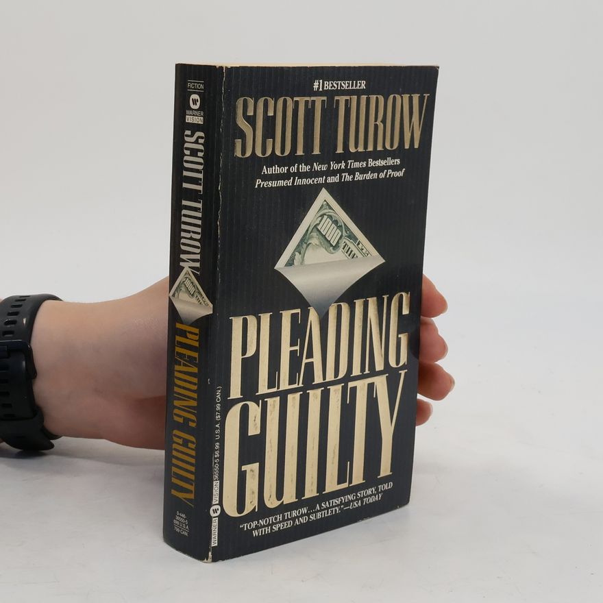 Scott Turow Pleading guilty