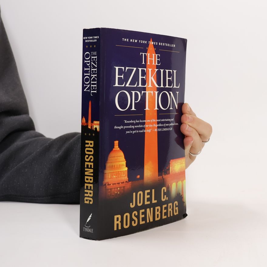 Joel C. Rosenberg Ezekiel Option