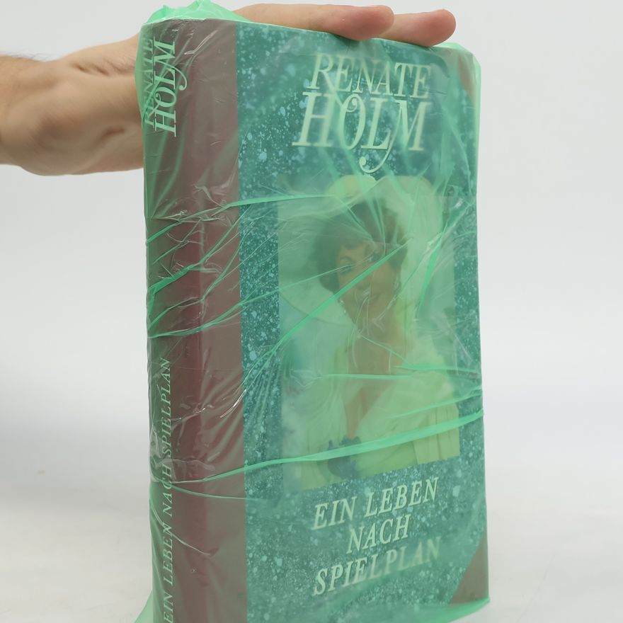 Renate Holm Ein Leben nach Spielplan