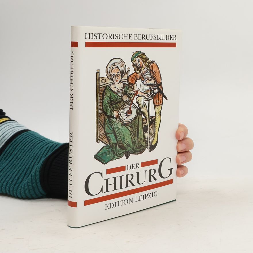 Detlef Rüster Der Chirurg