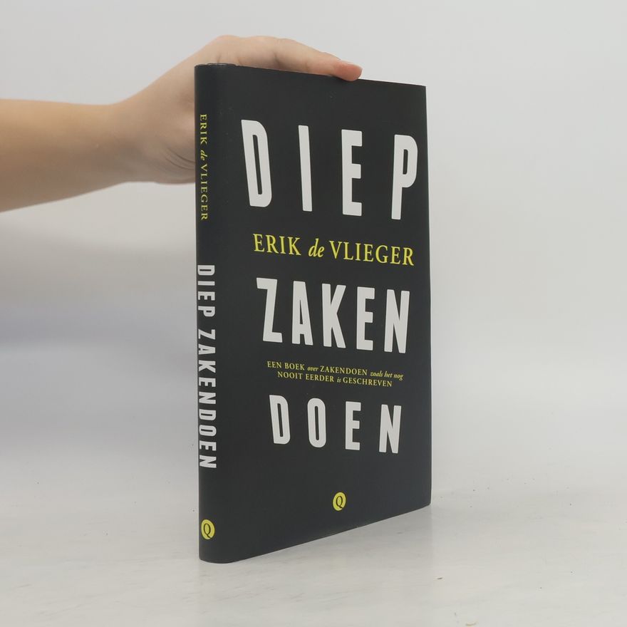 Erik de Vlieger Diep zakendoen