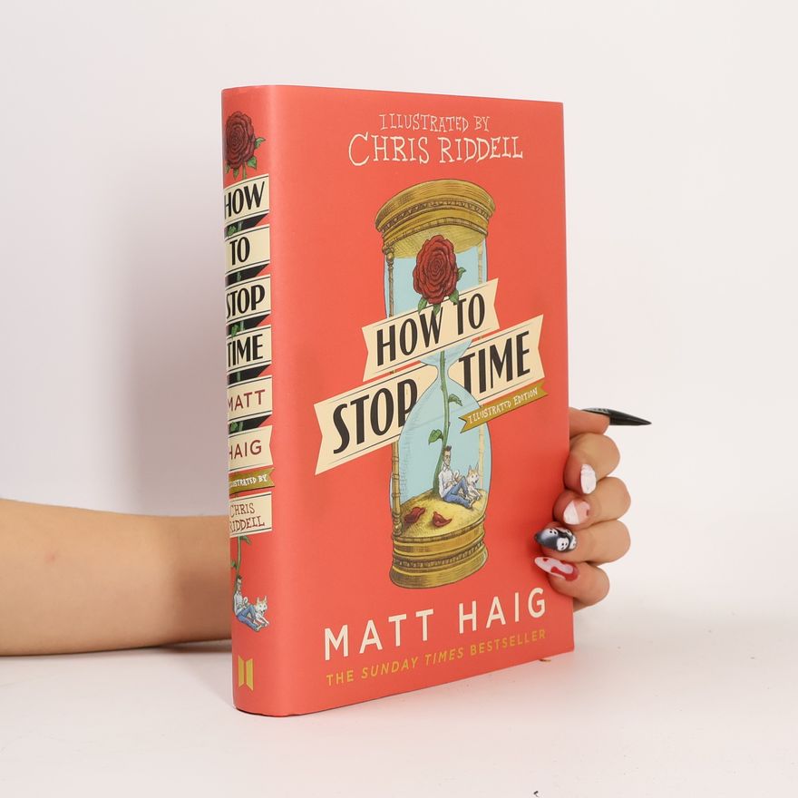 Matt Haig How to Stop Time