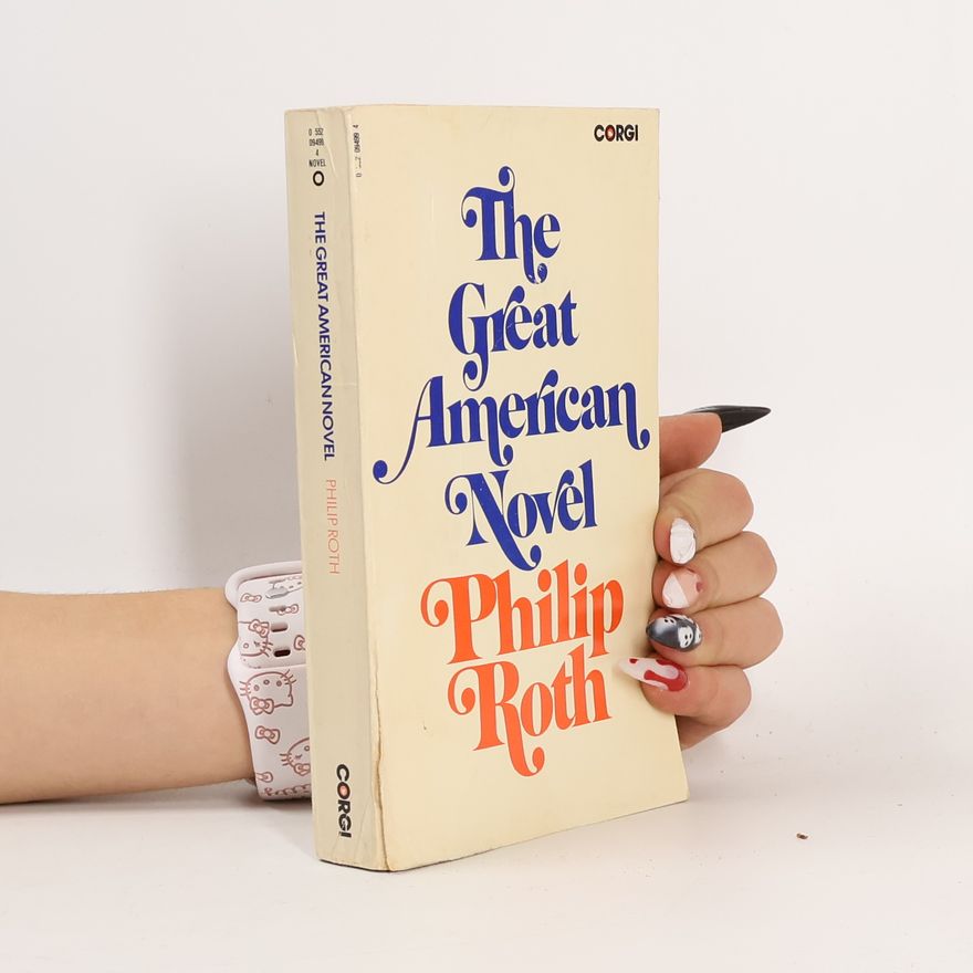 Philip Roth The Great American Novel