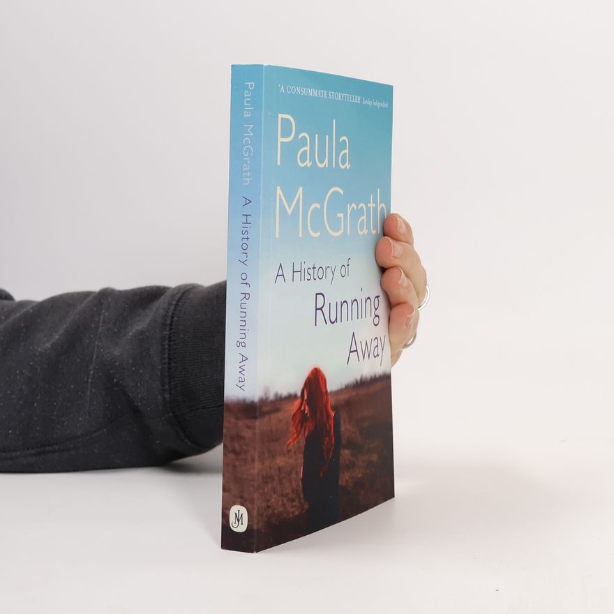 Paula McGrath A History of Running Away
