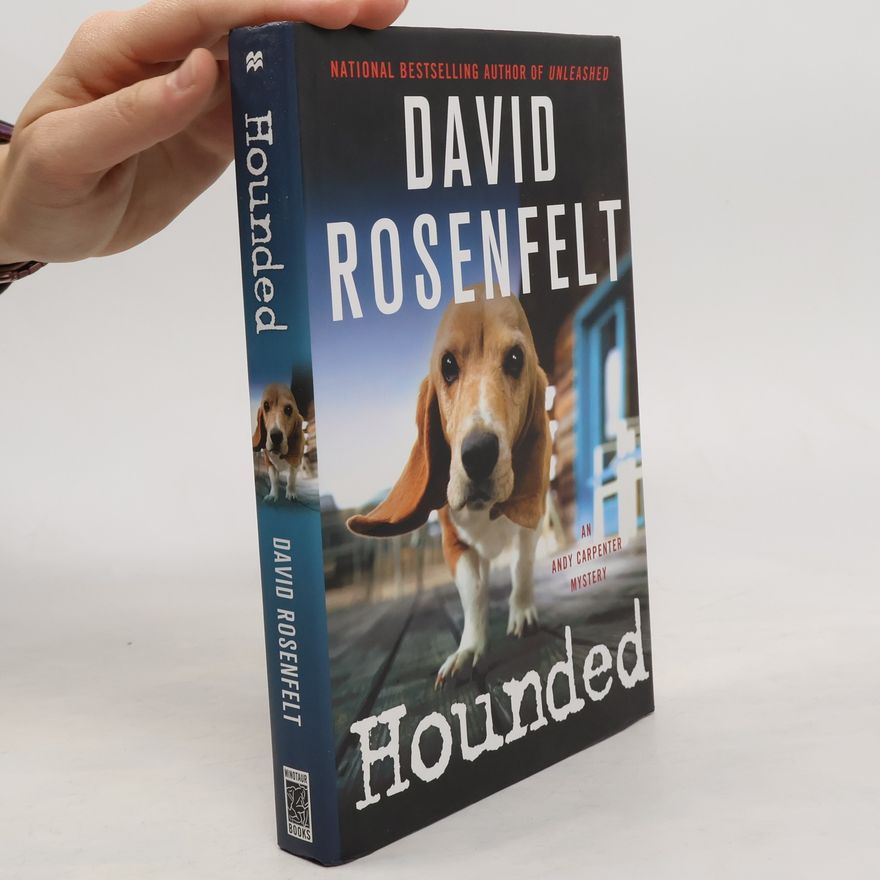 David Rosenfelt Andy Carpenter Mystery: Hounded