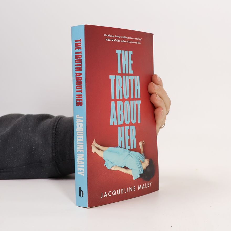 Jacqueline Maley The Truth about Her