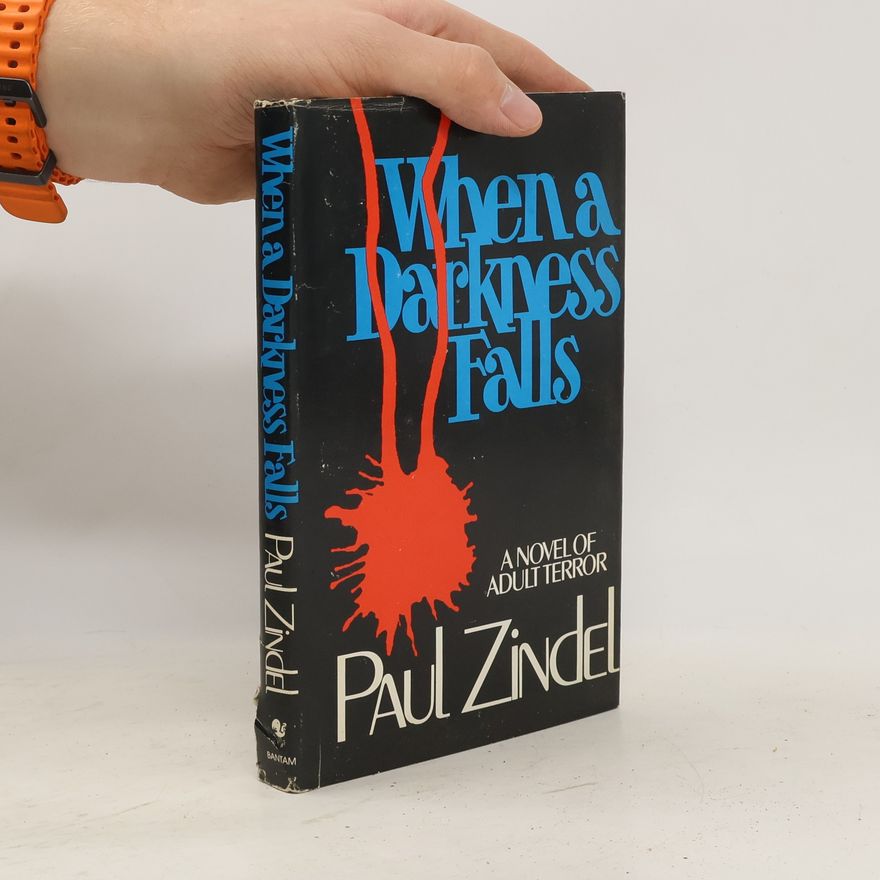 Paul Zindel When a Darkness Falls