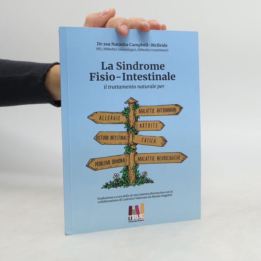 Natasha Campbell-McBride La sindrome fisio intestinale