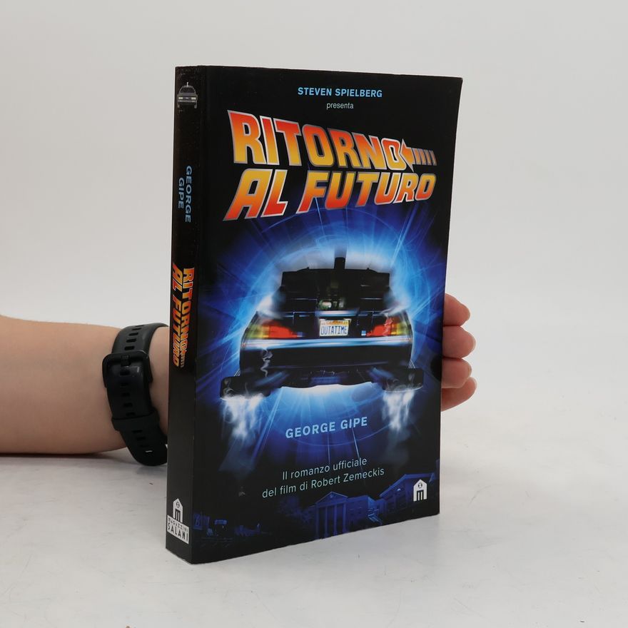 George Gipe Ritorno al futuro