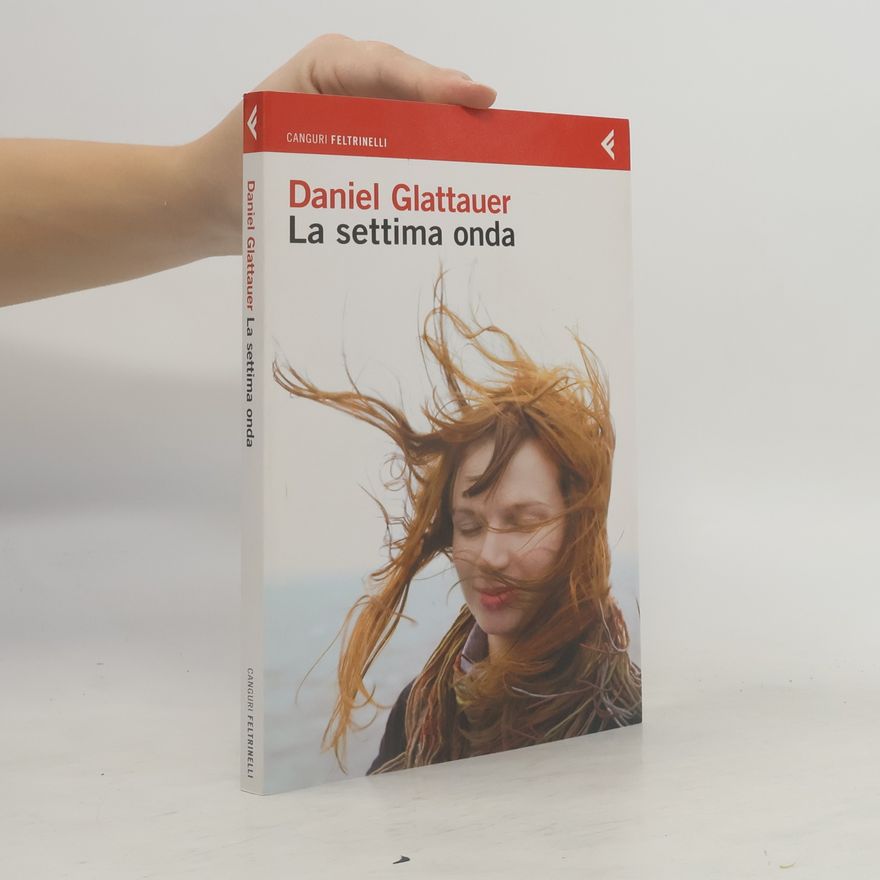 Daniel Glattauer Canguri Feltrinelli: La settima onda