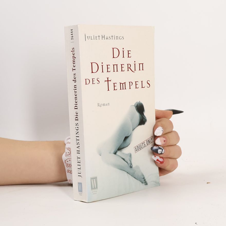 Juliet Hastings Die Dienerin des Tempels