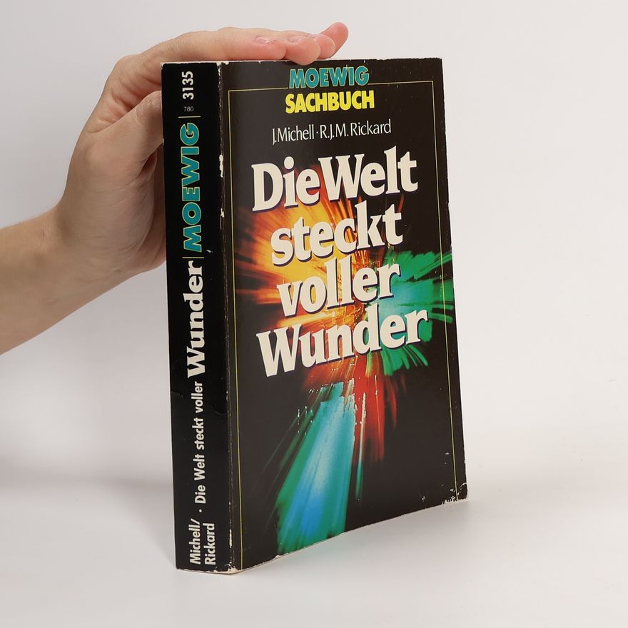 John F. Michell Die Welt steckt voller Wunder