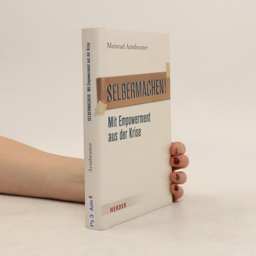 Meinrad M. Armbruster Selbermachen!