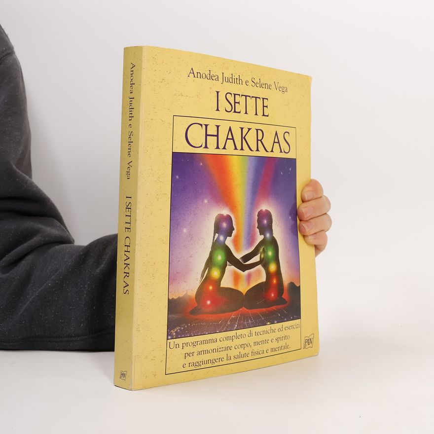 Selene Vega I sette chakras