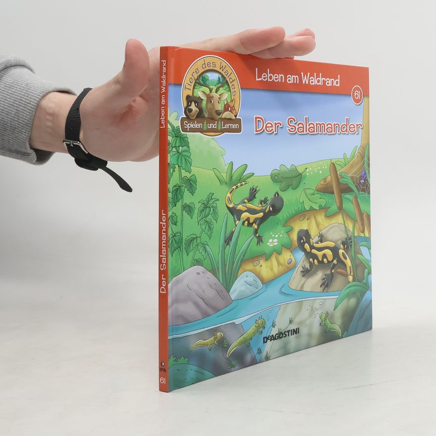 Kolektiv autorů Der Salamander. Leben am Waldrand 61