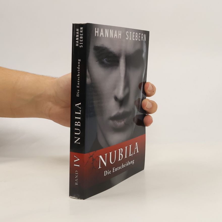 Hannah Siebern Nubila - Die Entscheidung. Band 4