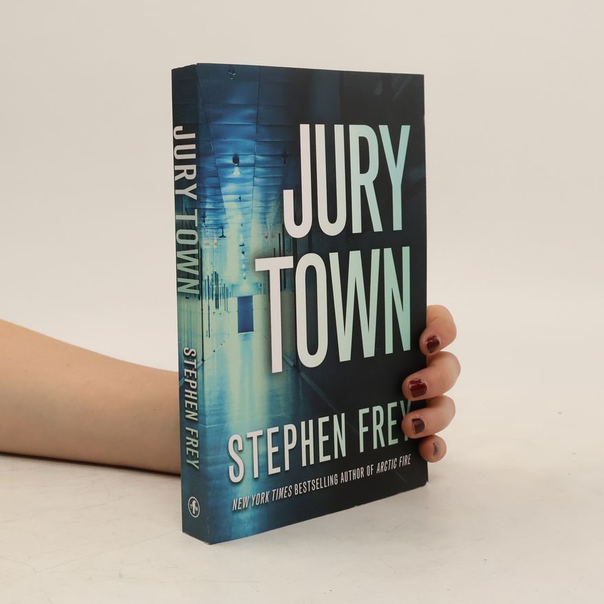 Frey Stephen Jury Town