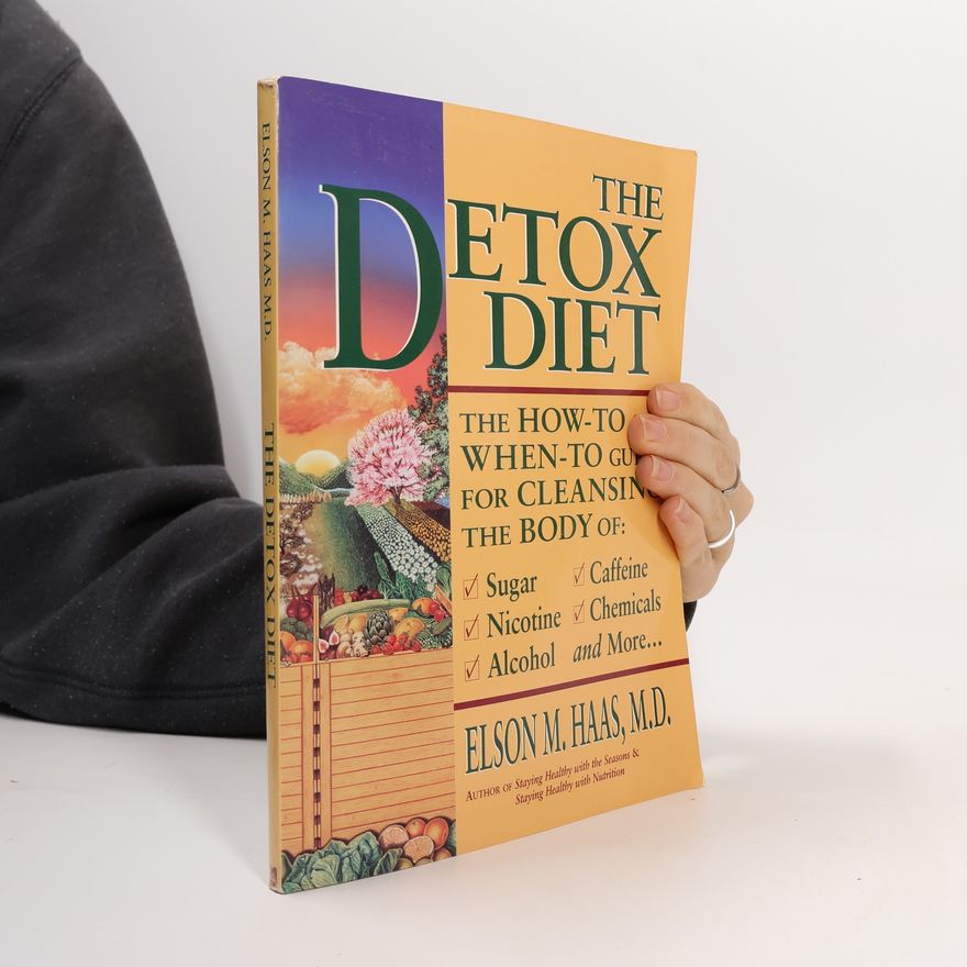 Elson M. Haas The Detox Diet