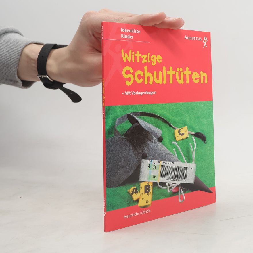 Henriette Lüttich Witzige Schultüten