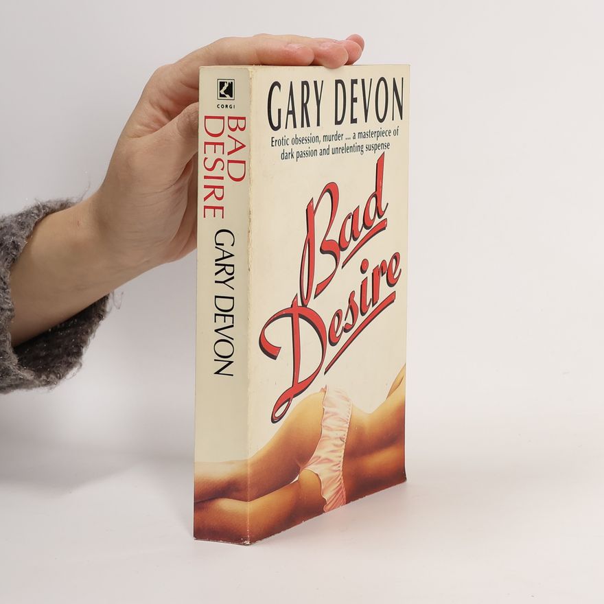 Gary Devon Bad Desire