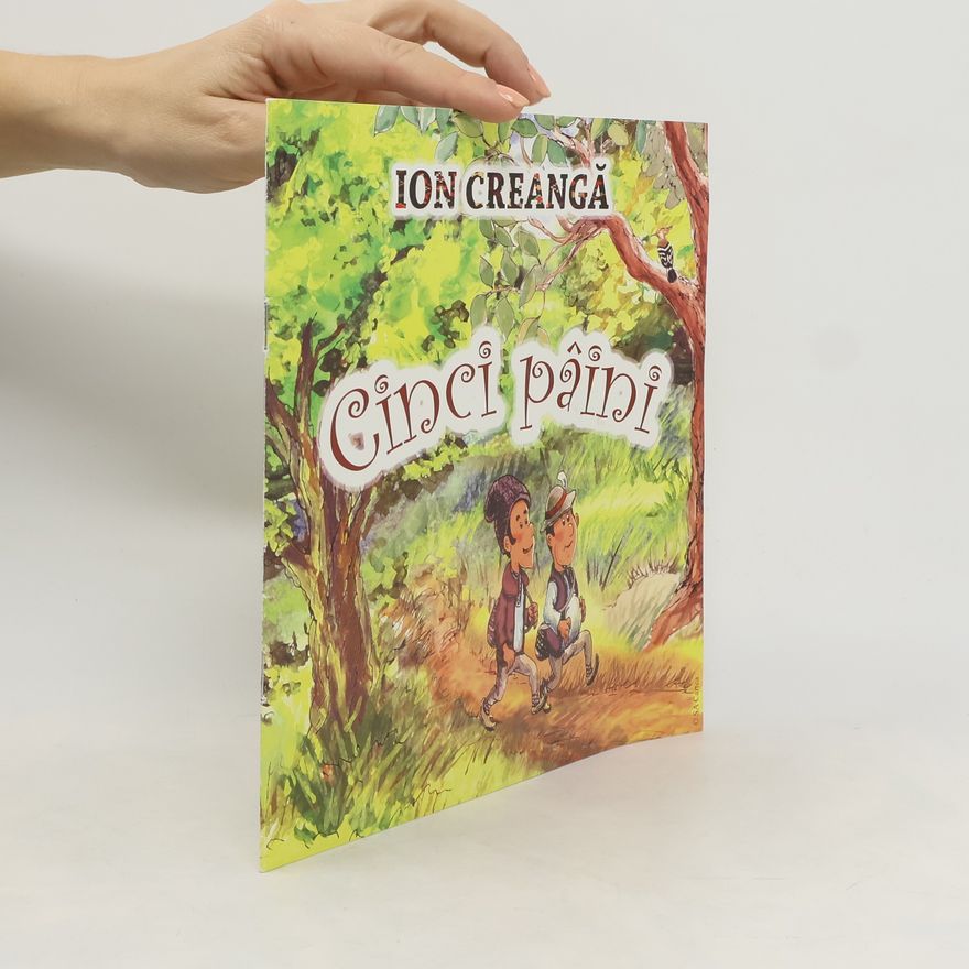 Ion Creangă Cinci pâini