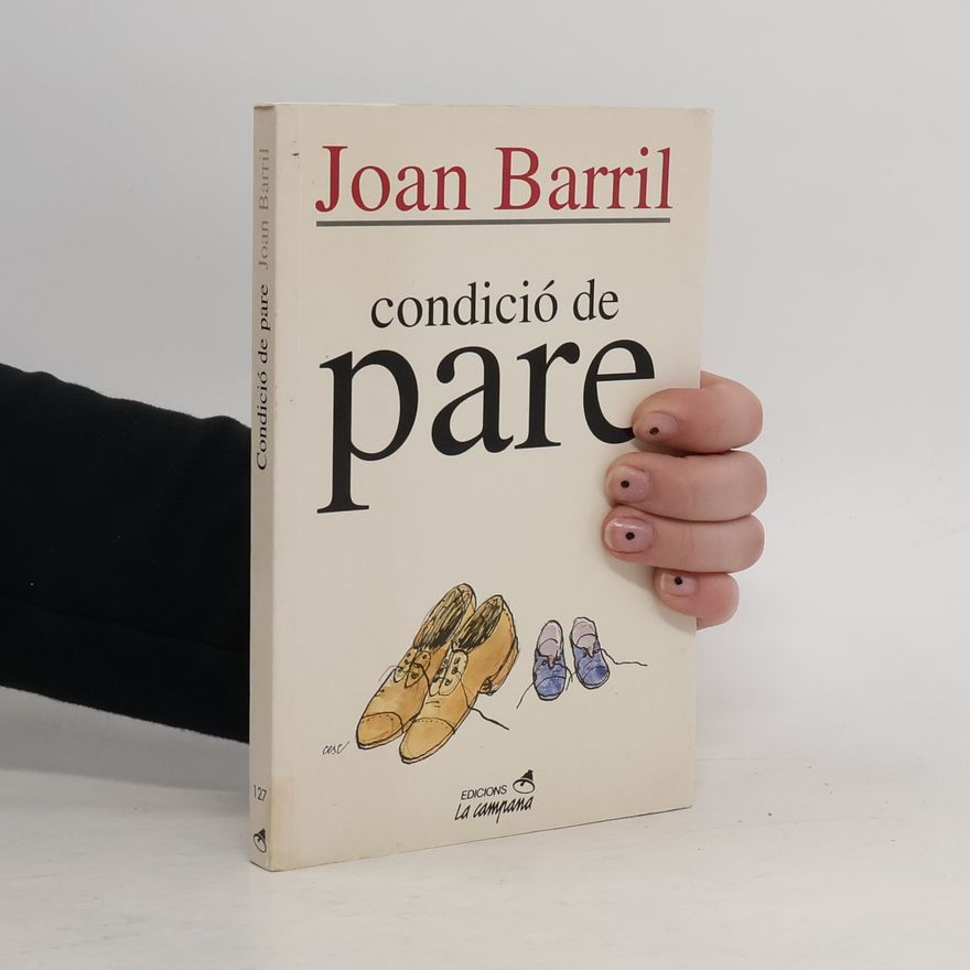 Joan Barril Condició de pare
