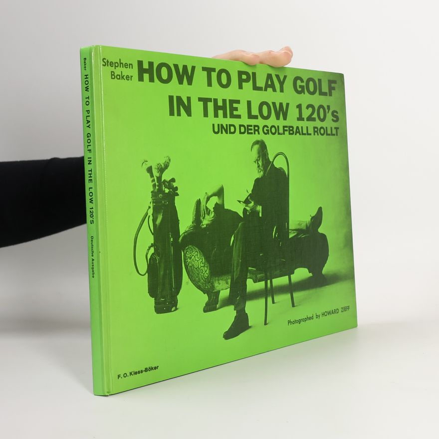 Howard Zieff How to play golf in the low 120's