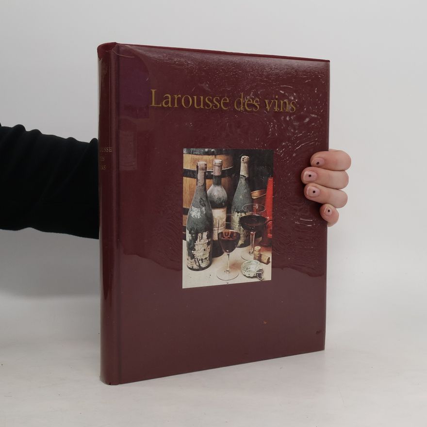 Various authors Larousse des vins