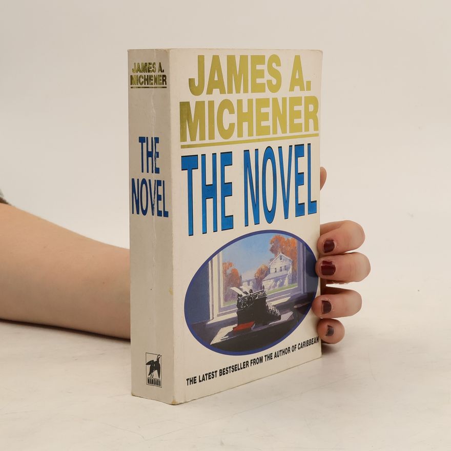 James A. Michener The Novel
