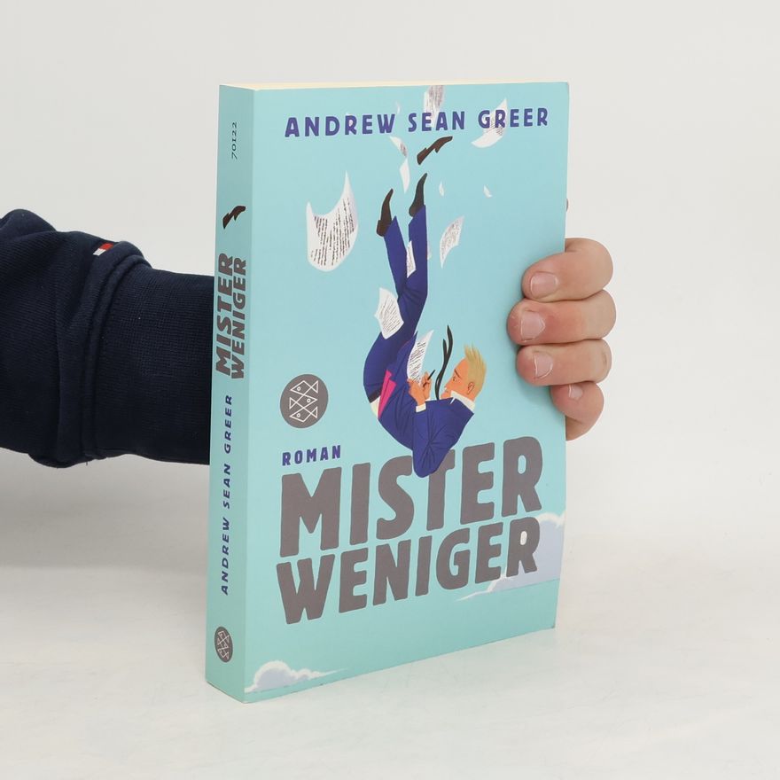 Andrew Sean Greer Mister Weniger